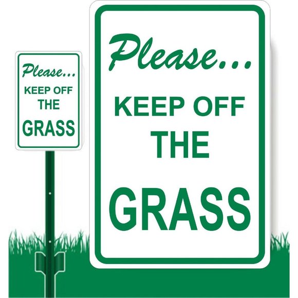 KEEP Off THE GRASS..Please Aluminum Sign 8 X 12 - Picture 1 of 1
